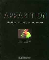 Apparition: Holographic Art in Australia