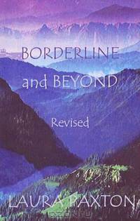 Borderline and Beyond, Revised
