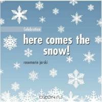 Celebration: Here Comes the Snow (Celebration)