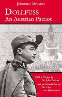 Dollfuss: An Austrian Patriot