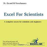 Excel for Scientists: A Complete Course for Scientists and Engineers