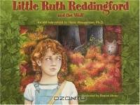 Little Ruth Reddingford and the Wolf