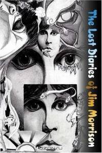 The Lost Diaries of Jim Morrison
