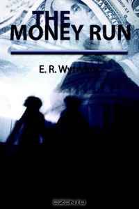 The Money Run