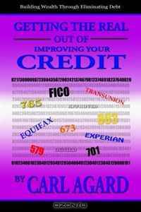 Getting the Real out of Improving Your Credit