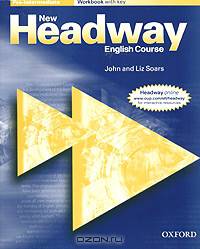 New Headway English Course: Pre-Intermediate: Workbook with key