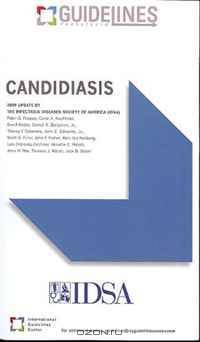Candidiasis GUIDELINES Pocketcard:Infectious Diseases Society of America (2009)