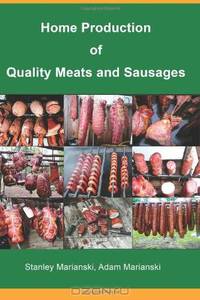 Home Production of Quality Meats and Sausages