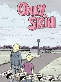 Only Skin