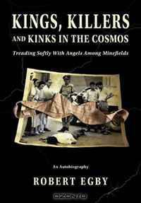 Kings, Killers And Kinks In The Cosmos
