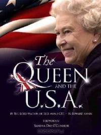 The Queen and the U.S.A.