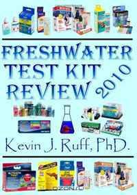 Freshwater Test Kit Review 2010