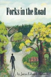 Forks in the Road