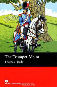 The Trumpet-Major: Beginner Level