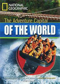 The Adventure Capital of the World