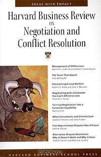 Harvard Business Review on Negotiation and Conflict Resolution