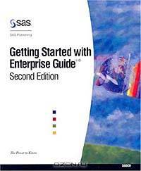Getting Started with Enterprise Guide