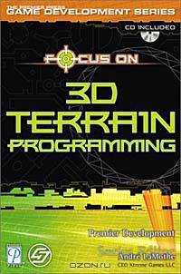 Focus On 3D Terrain Programming (+ CD-ROM)