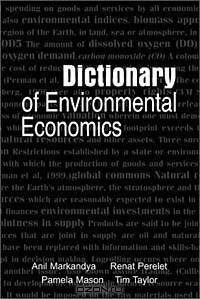 Dictionary of Environmental Economics