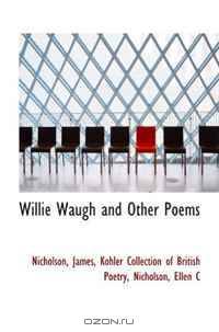 Willie Waugh and Other Poems