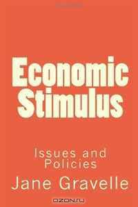 Economic Stimulus: Issues and Policies