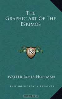 The Graphic Art Of The Eskimos