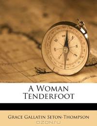 A Woman Tenderfoot