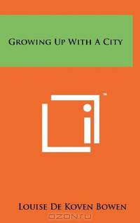 Growing Up With A City