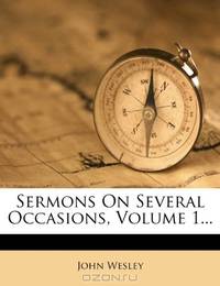 Sermons On Several Occasions, Volume 1...