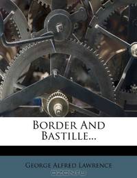 Border And Bastille...