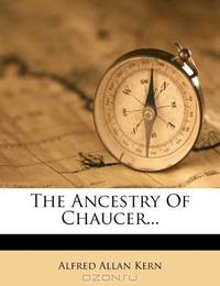 The Ancestry Of Chaucer...