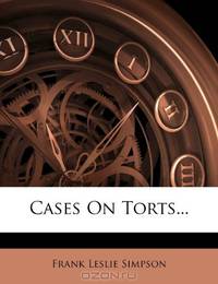 Cases On Torts...
