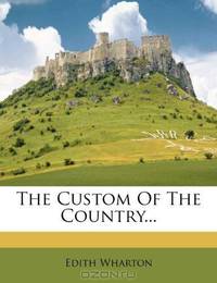 The Custom Of The Country...