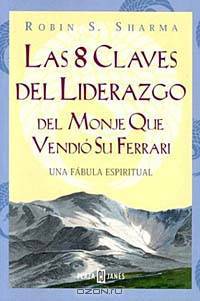 8 Claves Del Liderazgo Del Monje