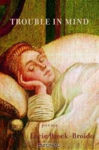 Trouble in Mind : Poems