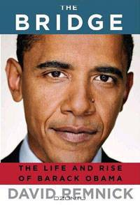 The Bridge: The Life and Rise of Barack Obama