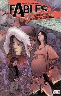 Fables Vol. 4: March of the Wooden Soldiers