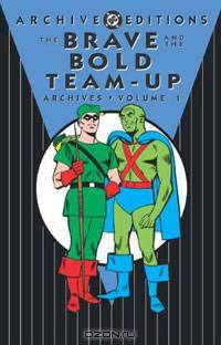 The Brave & the Bold Team-Up Archives, Vol. 1
