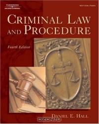 Criminal Law and Procedure (West Legal Studies Series)