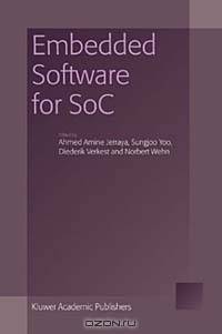 Embedded Software for Soc