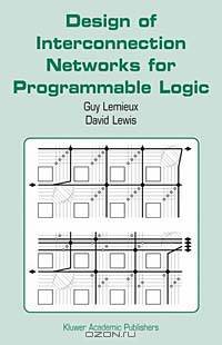 Design of Interconnection Networks for Programmable Logic
