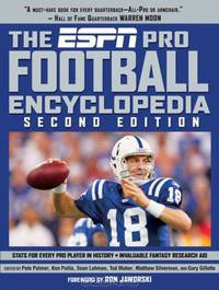 The ESPN Pro Football Encyclopedia, Second Edition (Espn Pro Football Encyclopedia)