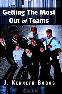 Getting the Most Out of Teams