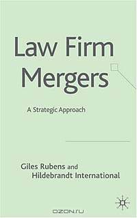 Law Firm Mergers