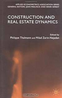 Construction and Real Estate Dynamics