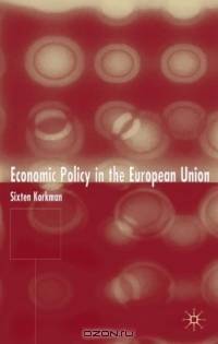 Economic Policy in the European Union