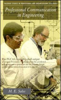 Professional Communication in Engineering (Palgrave Studies in Professional and Organizational Discourse)