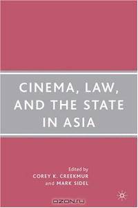 Cinema, Law, and the State in Asia