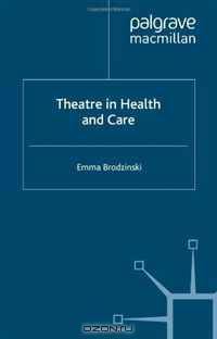 Theatre in Health and Care