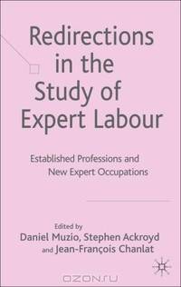 Redirections in the Study of Expert Labour